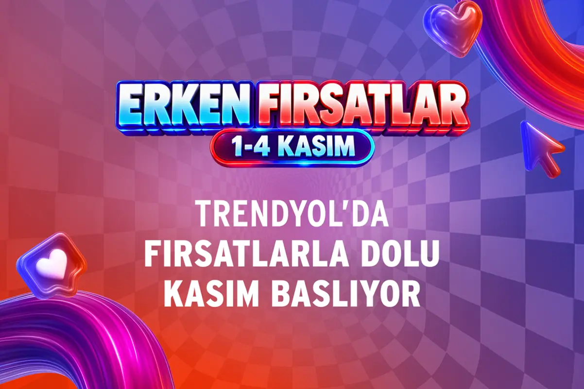 Trendyol’dan Kasım’da Küresel Kampanya Atağı